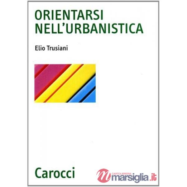 Orientarsi nell'urbanistica