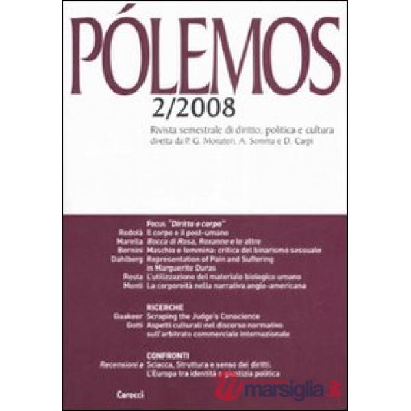 Pólemos. Rivista semestrale di diritto, politica e cultura (2008). Vol. 2
