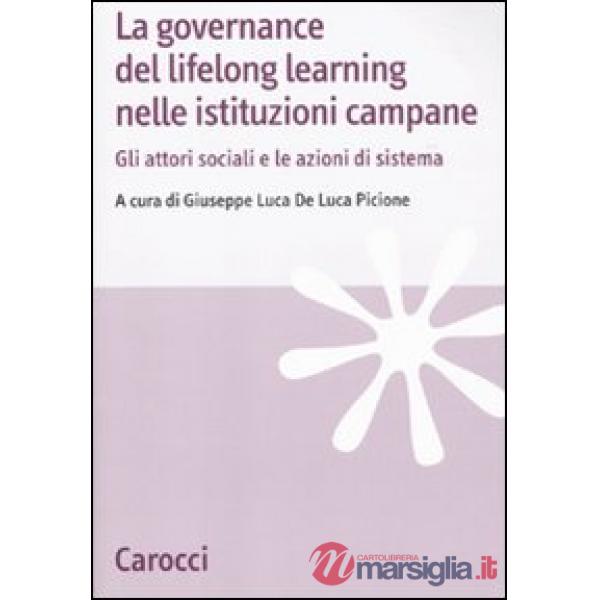 Governance del lifelong learning nelle istituzioni campane. Gli attori sociali e
