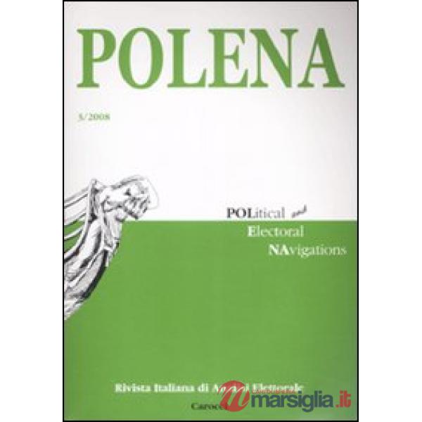 Polena. Rivista italiana di analisi elettorale (2008). Vol. 3