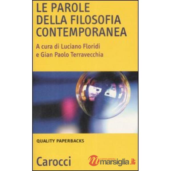 Parole della filosofia contemporanea (Le)