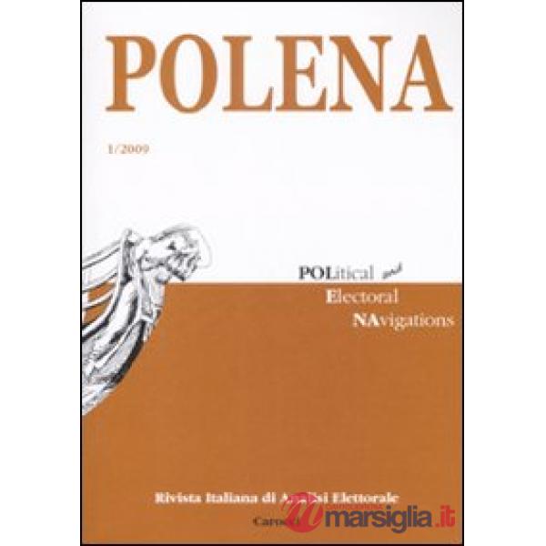Polena. Rivista italiana di analisi elettorale (2009). Vol. 1