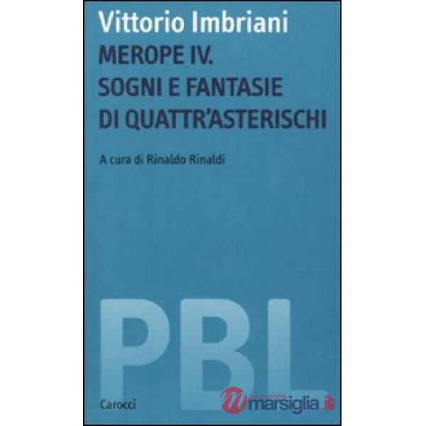 Merope IV. Sogni e fantasie di Quattr'Asterischi