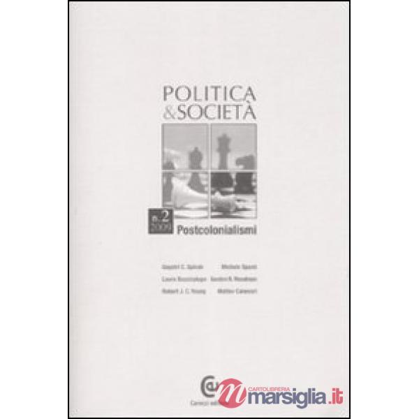 Politica e società (2009). Vol. 2: Postcolonialismi