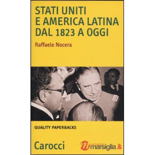 Stati Uniti e America Latina dal 1823 a oggi