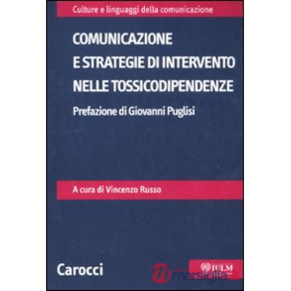 Comunicazione e strategie di intervento nelle tossicodipendenze