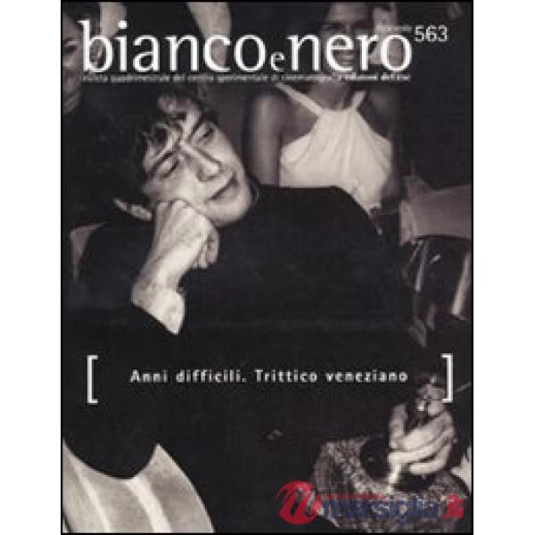 Bianco e nero (2009). Vol. 563