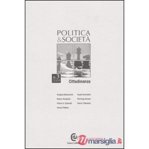 Politica e società (2009). Vol. 3: Cittadinanza