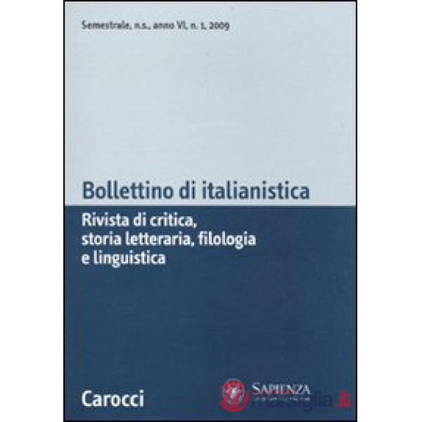 Bollettino di italianistica. Rivista di critica, storia letteraria, filologia e 