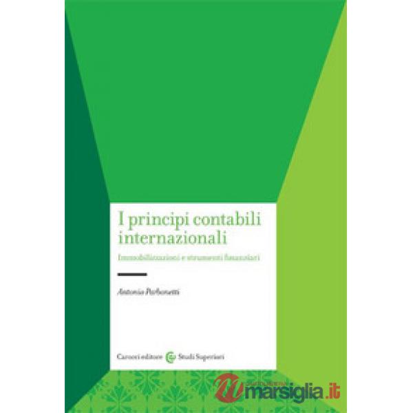 Principi contabili internazionali. Immobilizzazioni e strumenti finanziari (I)