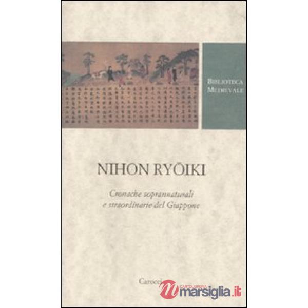 Nihon ryoiki. Cronache soprannaturali e straordinarie del Giappone