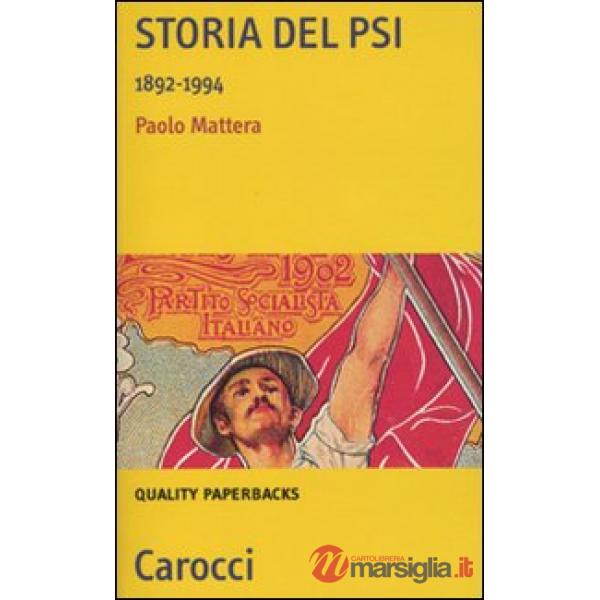 Storia del PSI. 1892-1994