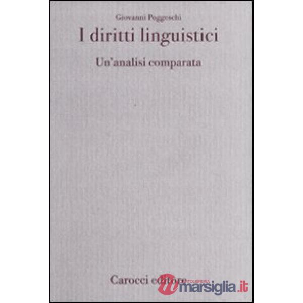 Diritti linguistici. Un'analisi comparata (I)