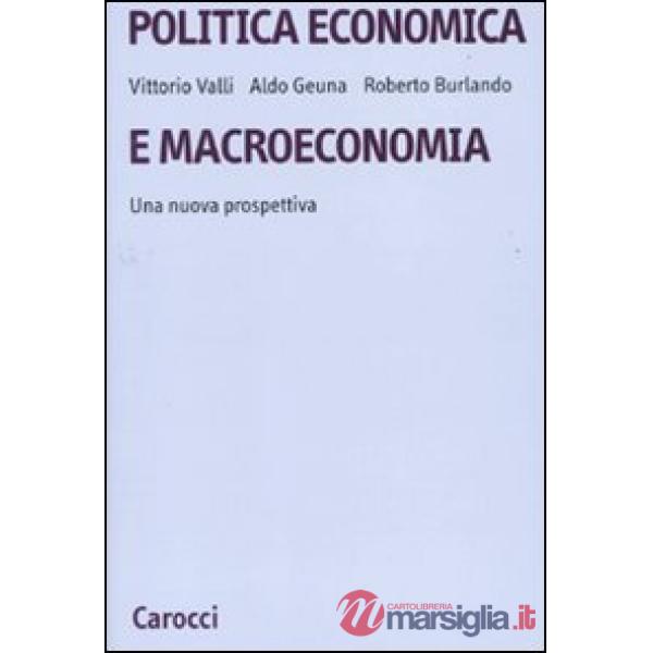 Politica economica e macroeconomia. Una nuova prospettiva