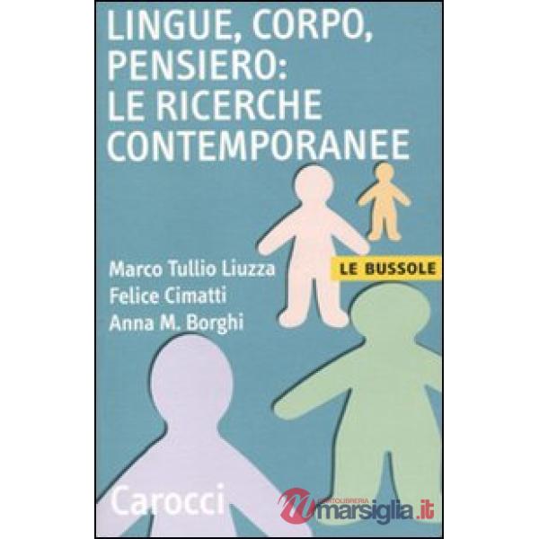 Lingue, corpo, pensiero: le ricerche contemporanee