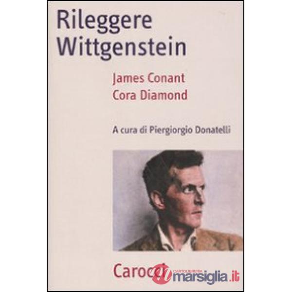 Rileggere Wittgenstein