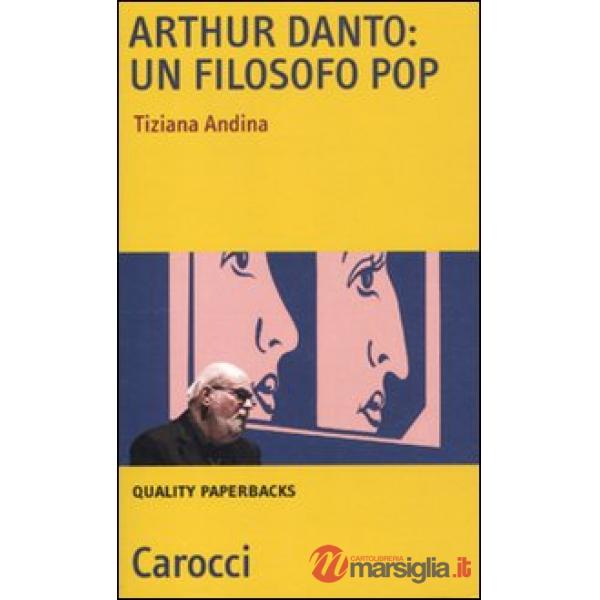 Arthur Danto: filosofo pop