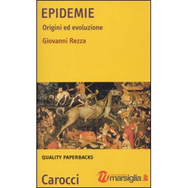 Epidemie. Origini ed evoluzione