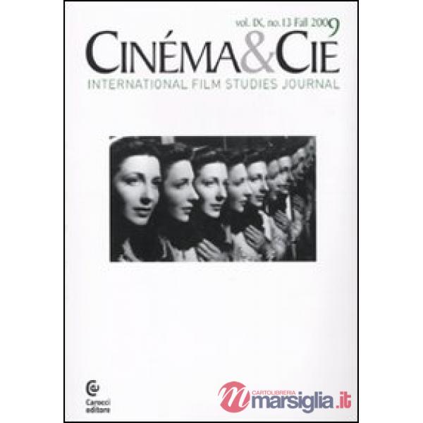 Cinéma & Cie. International film studies journal. Vol. 9