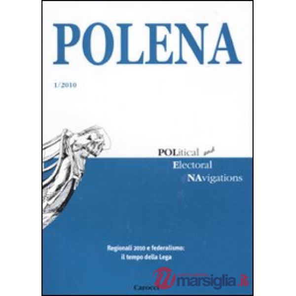 Polena. Rivista italiana di analisi elettorale (2010). Vol. 1