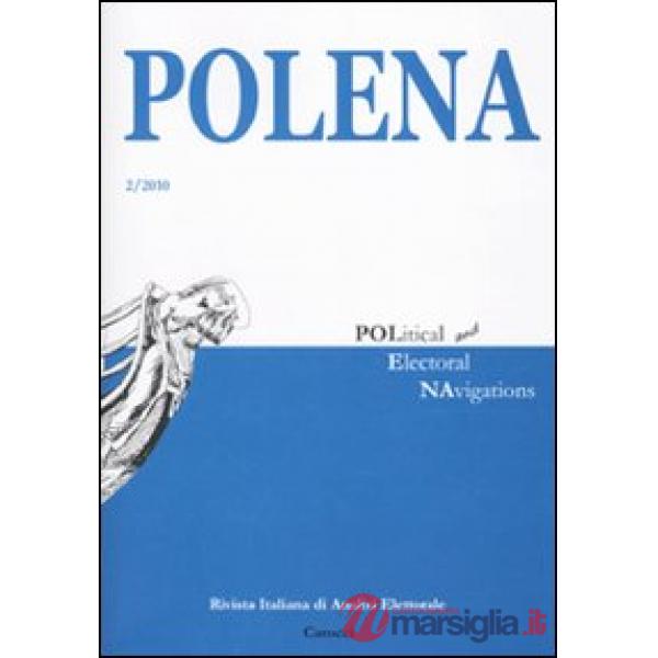 Polena. Rivista italiana di analisi elettorale (2010). Vol. 2