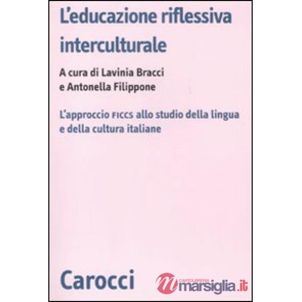 Educazione riflessiva interculturale. L'approccio FICCS allo studio della lingua