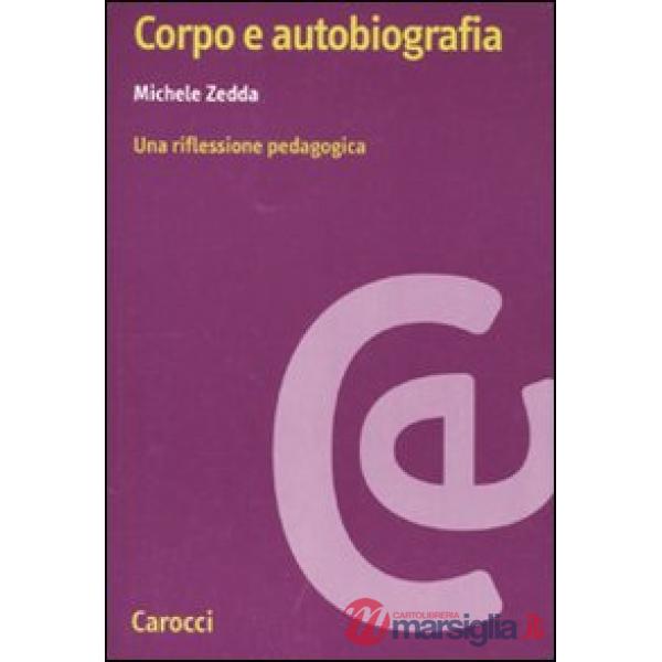 Corpo e autobiografia. Una riflessione pedagogica