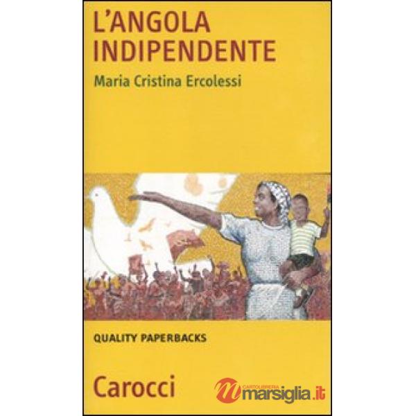 Angola indipendente (L')