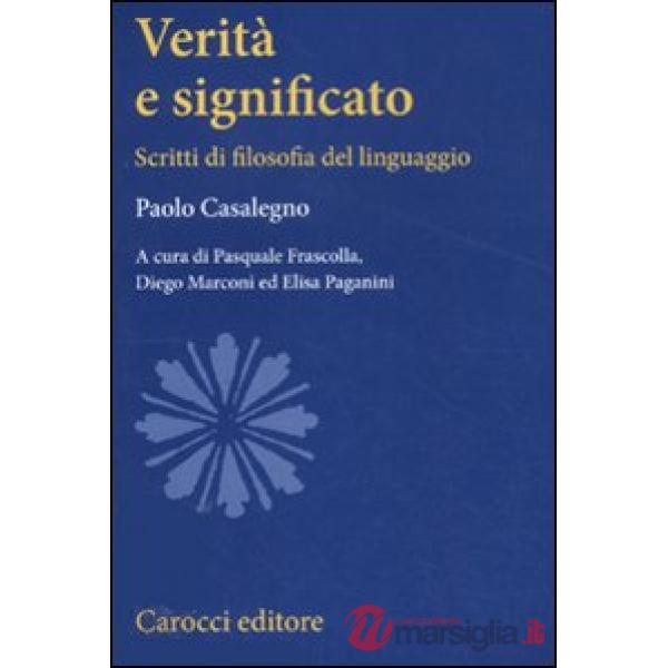 Verità e significato. Scritti di filosofia del linguaggio