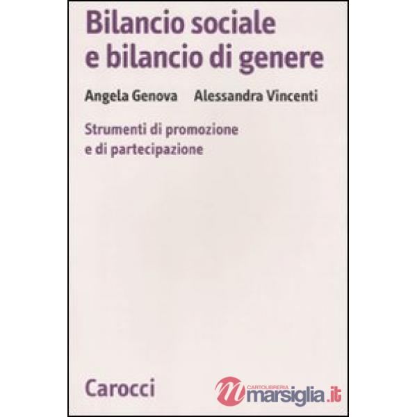 Bilancio sociale e bilancio di genere. Strumenti di promozione e di partecipazione