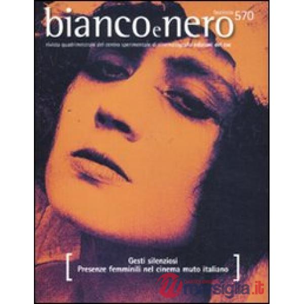 Bianco e nero (2011). Vol. 570