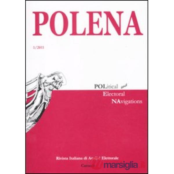 Polena. Rivista italiana di analisi elettorale (2011). Vol. 1
