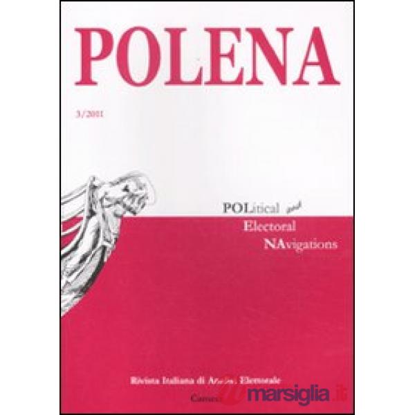 Polena. Rivista italiana di analisi elettorale (2011). Vol. 3
