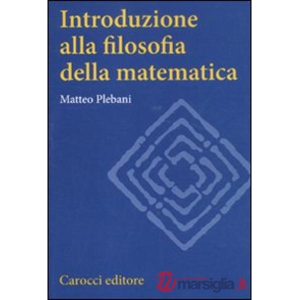 Introduzione alla filosofia della matematica