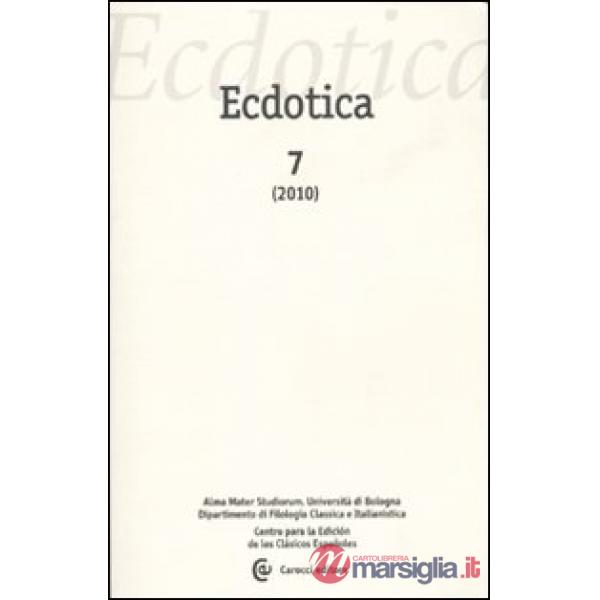 Ecdotica (2010). Vol. 7