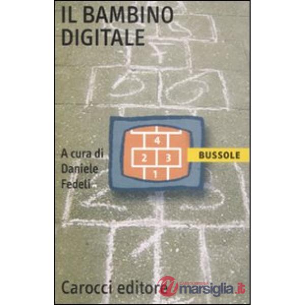 Bambino digitale (Il)