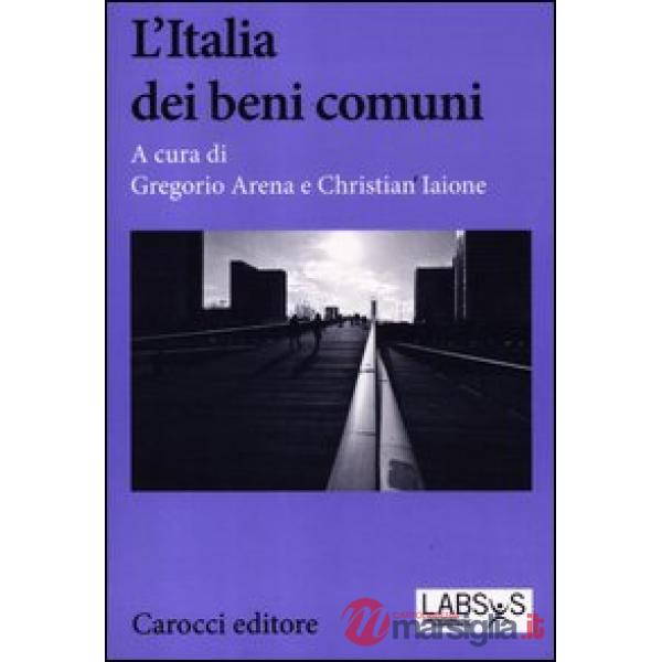 Italia dei beni comuni (L')