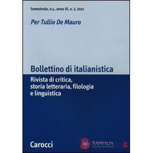 Bollettino di italianistica. Rivista di critica, storia letteraria, filologia e 