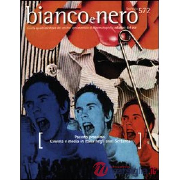 Bianco e nero (2012). Vol. 572