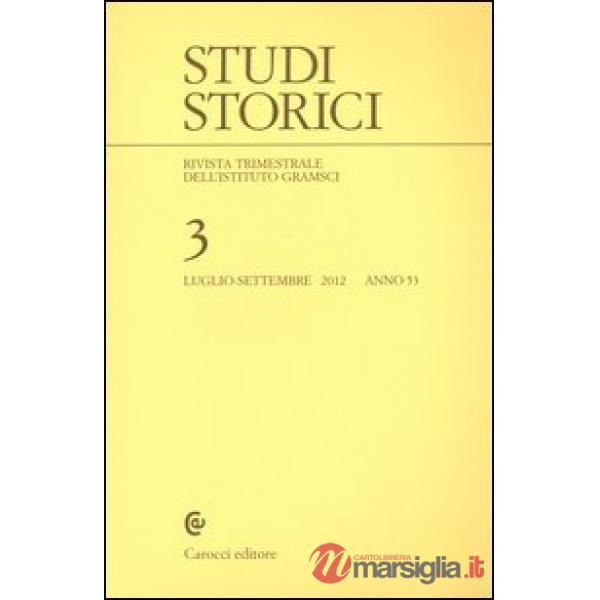 Studi storici (2012). Vol. 3
