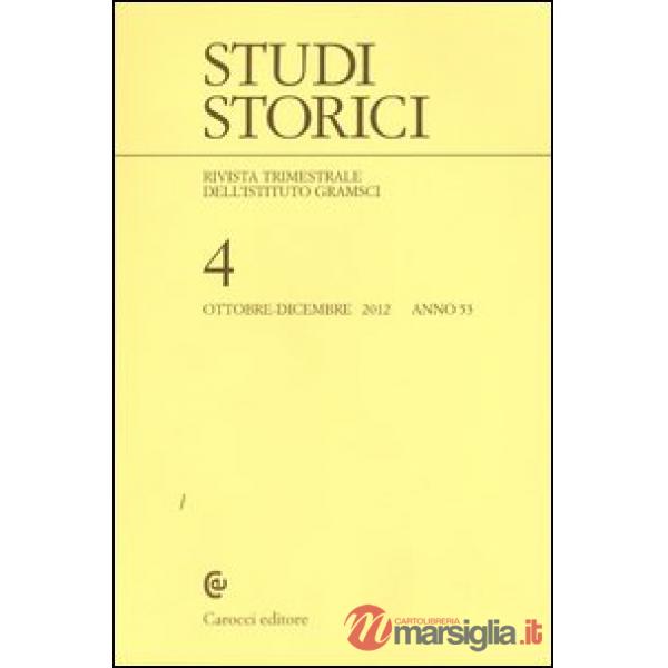 Studi storici (2012). Vol. 4