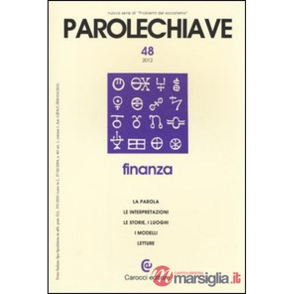 Parolechiave (2012). Vol. 48: Finanza