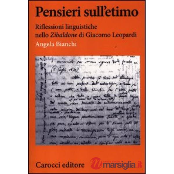 Pensieri sull'etimo. Riflessioni linguistiche nello «Zibaldone» di Giacomo Leopardi