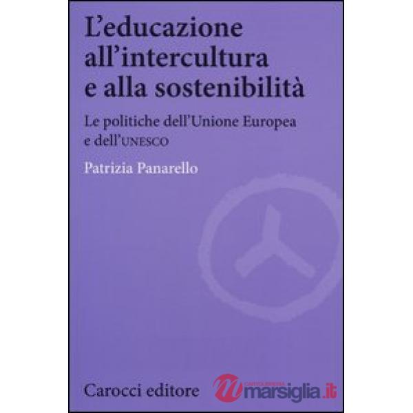 Educazione all'intercultura e alla sostenibilità. Le politiche dell'Unione Europ