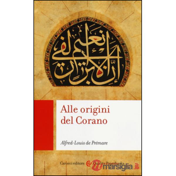 Alle origini del Corano