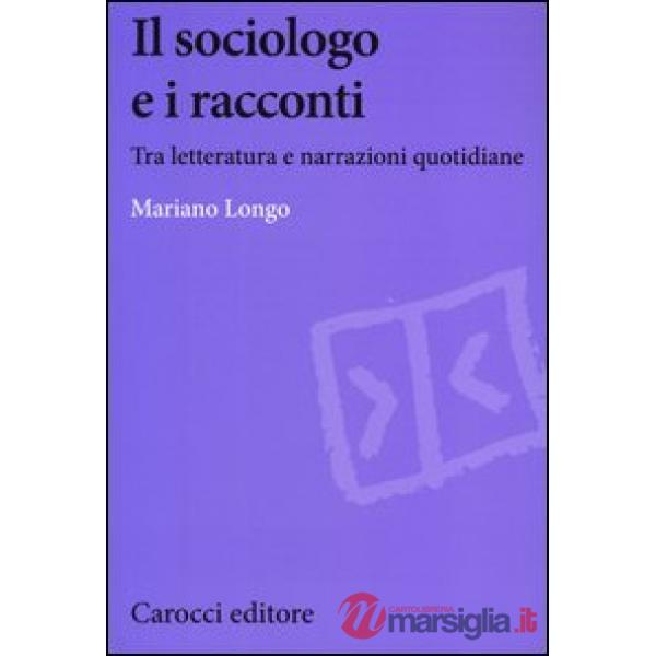 Sociologo e i racconti (Il)