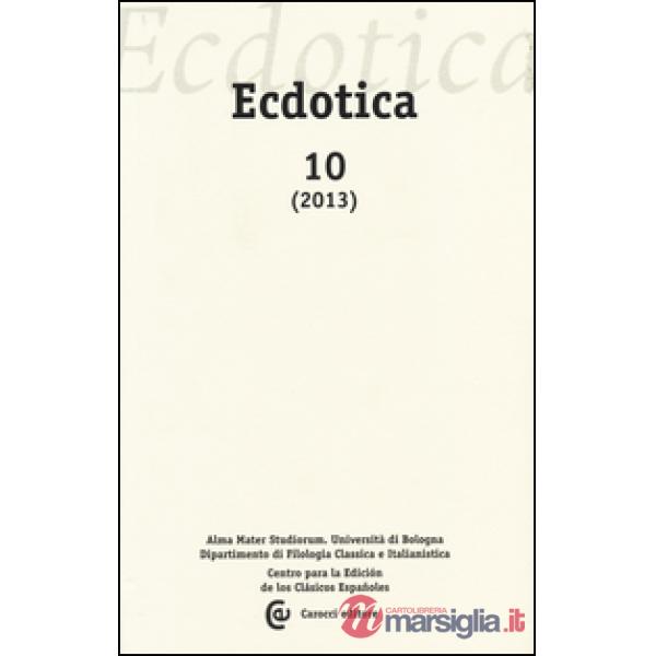 Ecdotica (2013). Vol. 10
