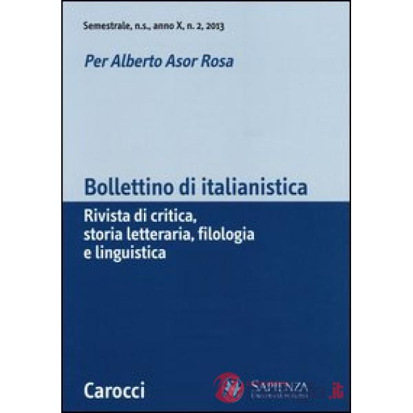 Bollettino di italianistica. Rivista di critica, storia letteraria, filologia e 