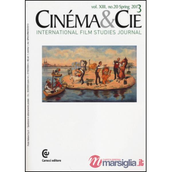 Cinéma & Cie. International film studies journal. Vol. 20