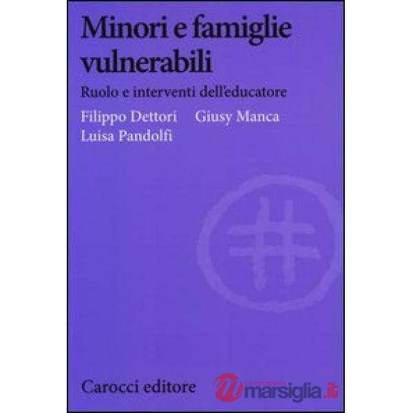 Minori e famiglie vulnerabili. Ruolo e interventi dell'educatore